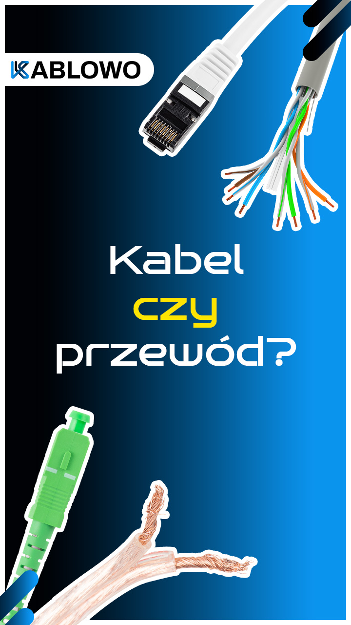 Kabel czy przewód yt